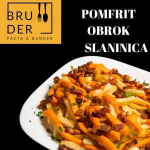 Fries bacon Bruder Ruma delivery