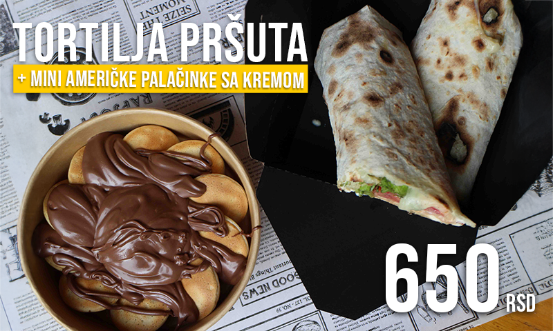 Tortilja sa pršutom + mini američke palačinke sa kremom