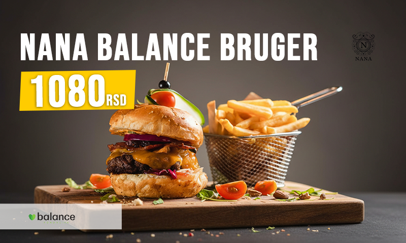 Nana Balance Burger